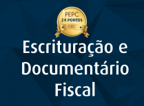 Escrituração e Documentário fiscal