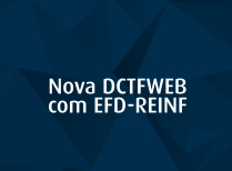 Nova DCTF-web com EFD-Reinf