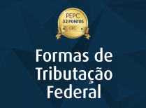 Formas de Tributação Federal EaD