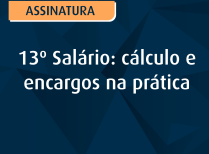 13º Salário cálculo e encargos na prática